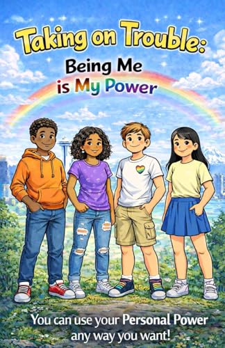 Cover of Taking on Trouble: Being Me Is My Power