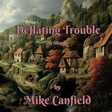 Cover of Deflating Trouble: An Allegory