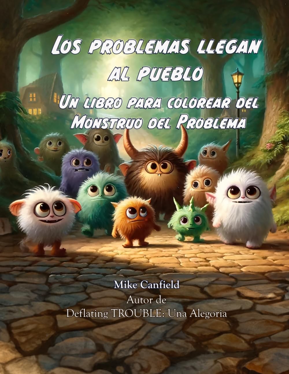 Cover of Los problemas llegan al pueblo