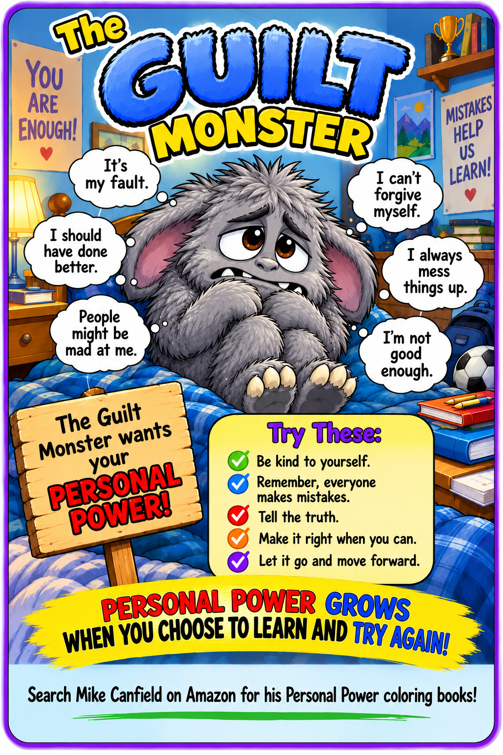 The gray Guilt Monster, with reminders to be kind to yourself, tell the truth, make things right, and learn from mistakes.